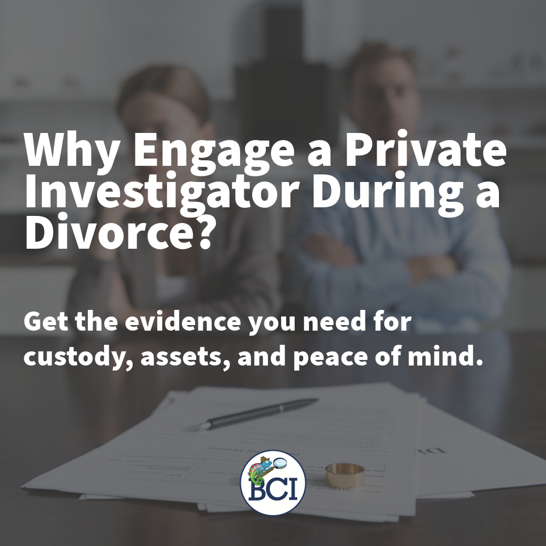 Protecting Your Rights in Divorce: Why You Need Investigative Help